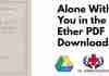 Alone With You in the Ether PDF