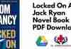 Locked On A Jack Ryan Novel Book 11 PDF