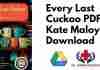 Every Last Cuckoo PDF By Kate Maloy