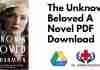 The Unknown Beloved A Novel PDF