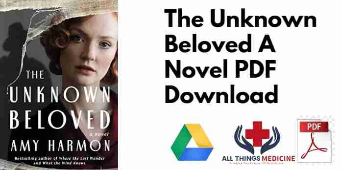 The Unknown Beloved A Novel PDF
