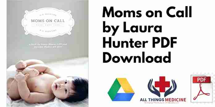 Moms on Call by Laura Hunter PDF