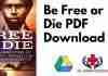 Be Free or Die PDF