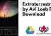Extraterrestrial by Avi Loeb PDF