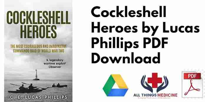 Cockleshell Heroes by Lucas Phillips PDF