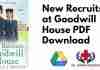 New Recruits at Goodwill House PDF