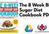 The 8 Week Blood Sugar Diet Cookbook PDF