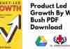 Product Led Growth By Wes Bush PDF