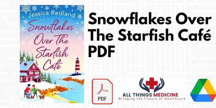 Snowflakes Over The Starfish Café PDF