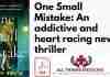 One Small Mistake: An addictive and heart racing new thriller pdf