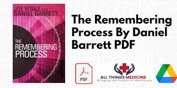 The Remembering Process By Daniel Barrett PDF