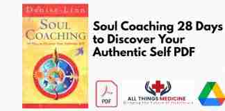 Soul Coaching 28 Days to Discover Your Authentic Self PDF
