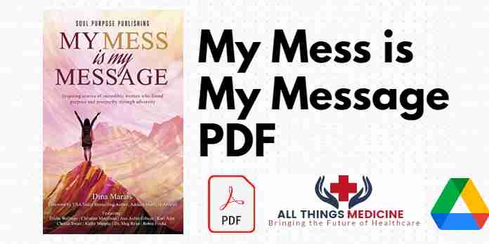 My Mess is My Message PDF