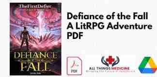 Defiance of the Fall A LitRPG Adventure PDF