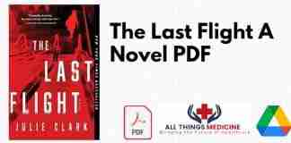 The Last Flight A Novel PDF