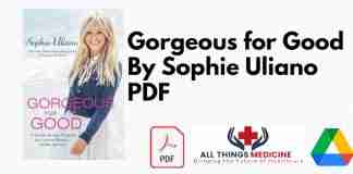 Gorgeous for Good By Sophie Uliano PDF