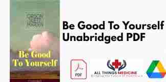 Be Good To Yourself Unabridged PDF