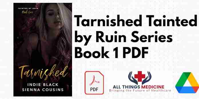 Tarnished Tainted by Ruin Series Book 1 PDF