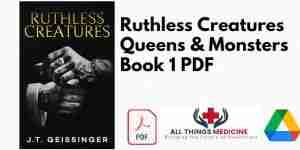 Ruthless Creatures Queens & Monsters Book 1 PDF