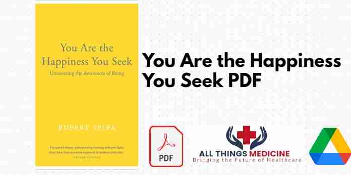 You Are the Happiness You Seek PDF