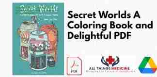 Secret Worlds A Coloring Book and Delightful PDF