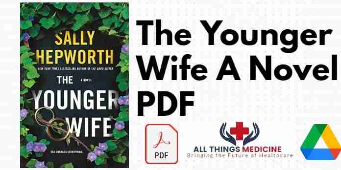The Younger Wife A Novel PDF