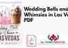 Wedding Bells and Whimsies in Las Vegas PDF