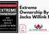 Extreme Ownership By Jocko Willink PDF