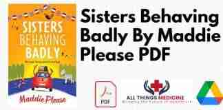 Sisters Behaving Badly By Maddie Please PDF