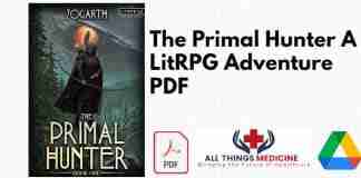 The Primal Hunter A LitRPG Adventure PDF