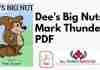 Dees Big Nuts By Mark Thunder PDF
