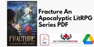Fracture An Apocalyptic LitRPG Series PDF