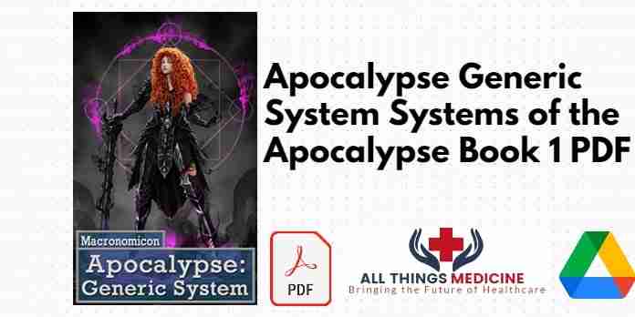 Apocalypse Generic System Systems of the Apocalypse Book 1 PDF