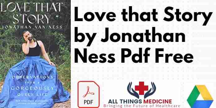 Love that Story by Jonathan Ness Pdf