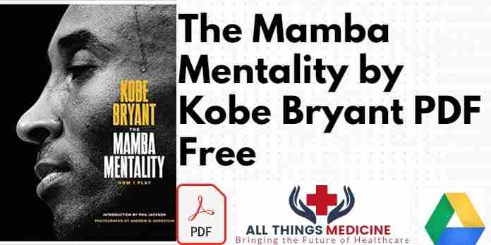 The Mamba Mentality by Kobe Bryant PDF