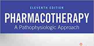 Pharmacotherapy: A Pathophysiologic Approach PDF