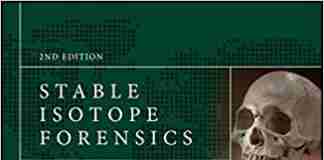 Stable Isotope Forensics 2nd Edition PDF