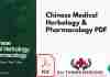 Chinese Medical Herbology & Pharmacology PDF