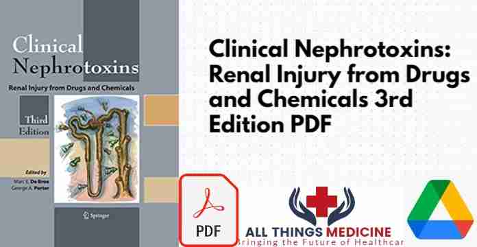 Clinical Nephrotoxins: Renal Injury from Drugs and Chemicals 3rd Edition PDF
