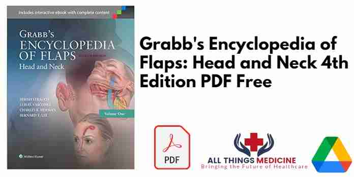 Grabb's Encyclopedia of Flaps: Head and Neck 4th Edition PDF