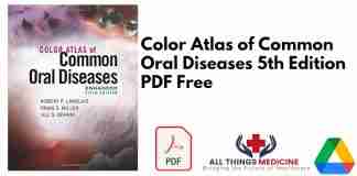 Color Atlas of Common Oral Diseases 5th Edition PDF