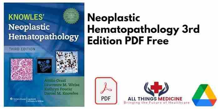 Neoplastic Hematopathology 3rd Edition PDF
