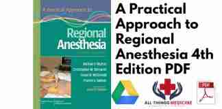 A Practical Approach to Regional Anesthesia 4th Edition PDF
