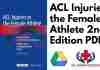 ACL Injuries in the Female Athlete 2nd Edition PDF