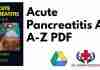 Acute Pancreatitis An A-Z PDF