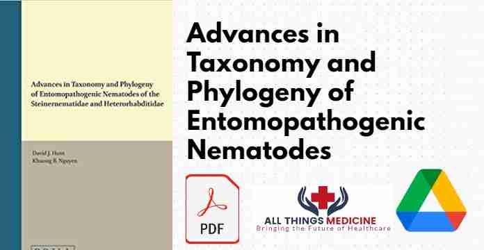 Advances in Taxonomy and Phylogeny of Entomopathogenic Nematodes PDF