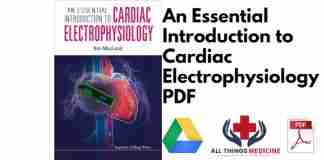 An Essential Introduction to Cardiac Electrophysiology PDF