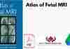Atlas of Fetal MRI PDF