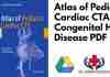 Atlas of Pediatric Cardiac CTA Congenital Heart Disease PDF