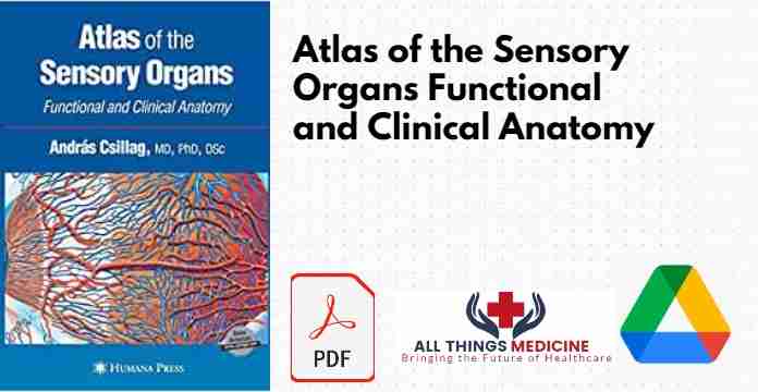Atlas of the Sensory Organs Functional and Clinical Anatomy PDF